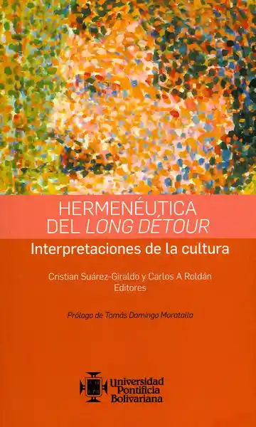 Hermenéutica Del Long Détour Interpretaciones de la Cultura