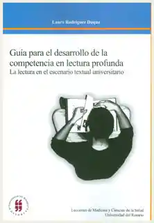 Guía Para el Desarrollo de la Competencia en Lectura Profunda