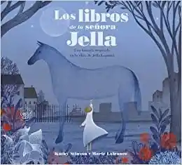 Los de la Señora Jella - Kathy Stinson