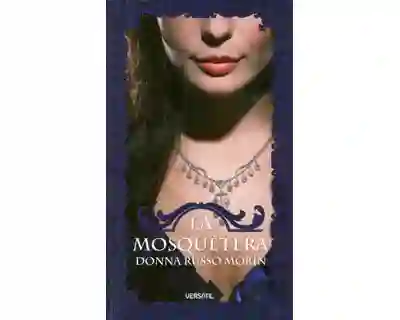 La Mosquetera - Donna Russo Morin