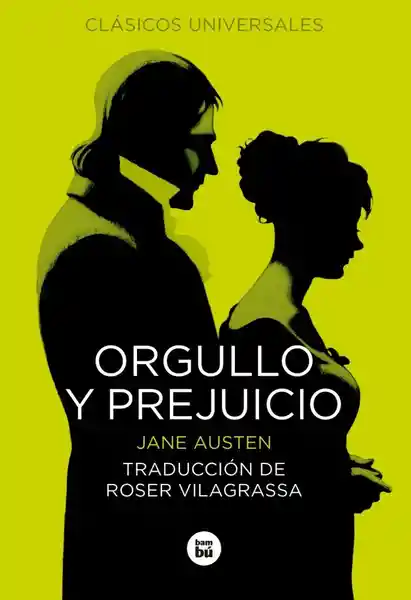 Orgullo y Prejuicio - Jane Austen