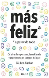 Más Feliz, A Pesar De Todo, Tal Ben Shahar