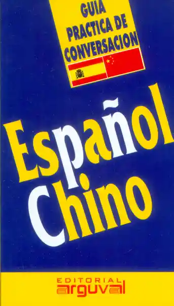 Guía práctica de conversación:Español-Chino