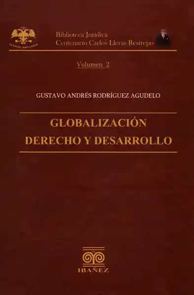 Globalización Derecho y Desarrollo