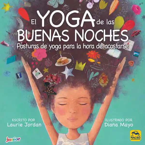 El yoga de las buenas noches. Posturas de yoga para la hora de acostarse