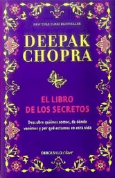 El Libro de Los Secretos - Deepak Chopra