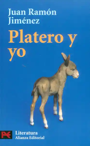 Platero y Yo - Juan Ramón Jiménez