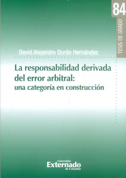 La Responsabilidad Derivada Del Error Arbitral