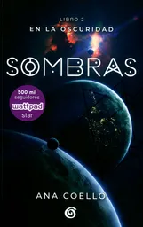 En la Oscuridad II Sombras - Ana Coello