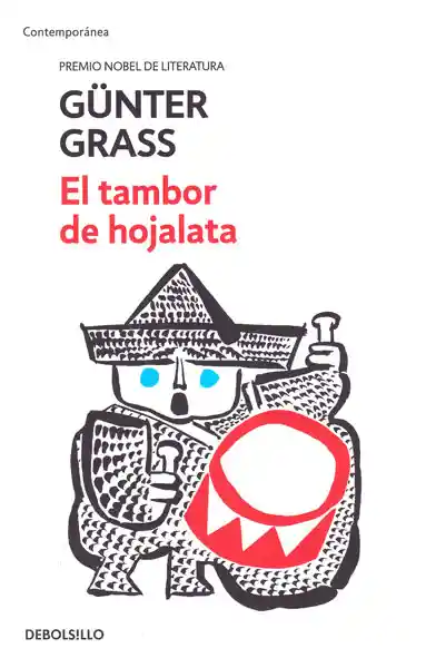 El Tambor de Hojalata - Günter Grass