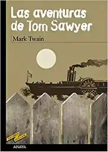 Las Aventuras de Tom Sawyer