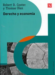 Derecho y Economia - Robert D. Cooter y Thomas Ulen