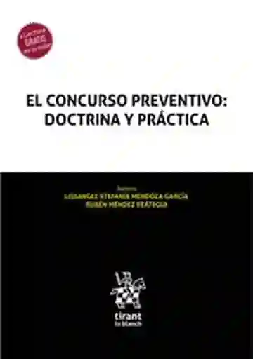 El Concurso Preventivo Doctrina y Práctica