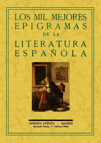 Los Mil Mejores Epigramas de la Literatura Española
