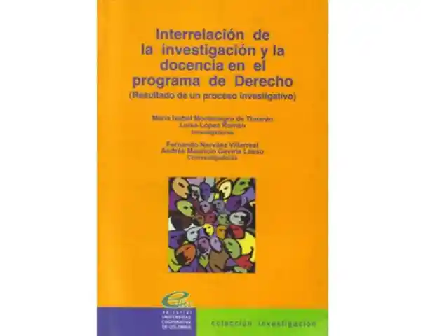 Interrelación de la Investigación y la Docencia - VV.AA