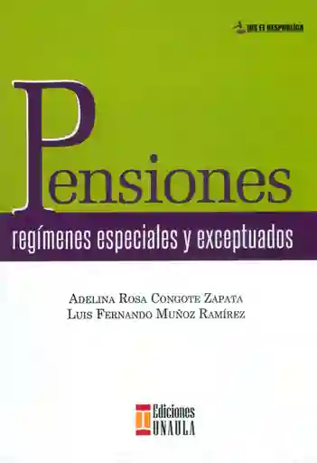 Pensiones Regímenes Especiales y Exceptuados