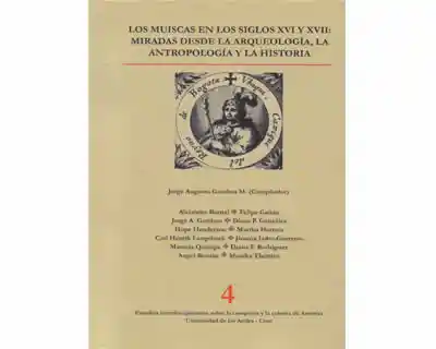 Los Muiscas en Los Siglos Xvi y Xvii