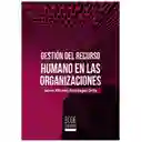 Gestión de Recurso Humano en Las Organizaciones