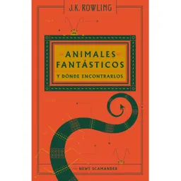 Fanta Animales Sticos Y Dónde Encontrarlos - J.K Rowling