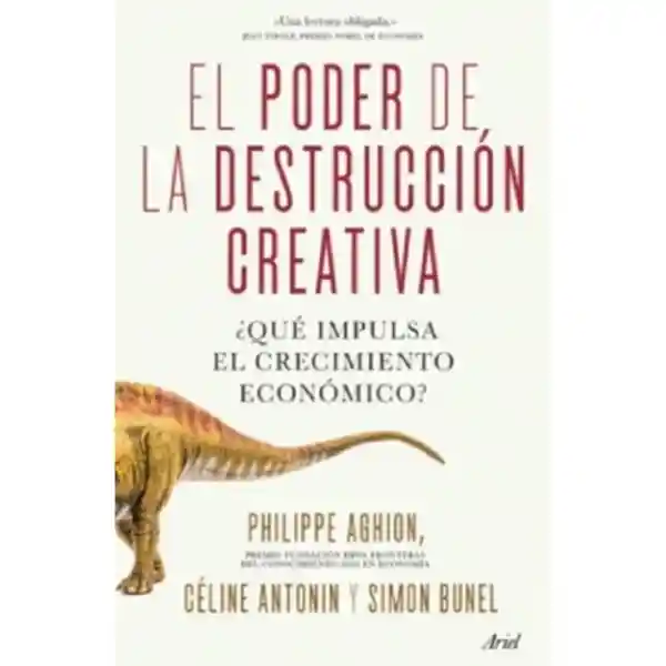 El Poder de la Destrucción Creativa - AA. VV.