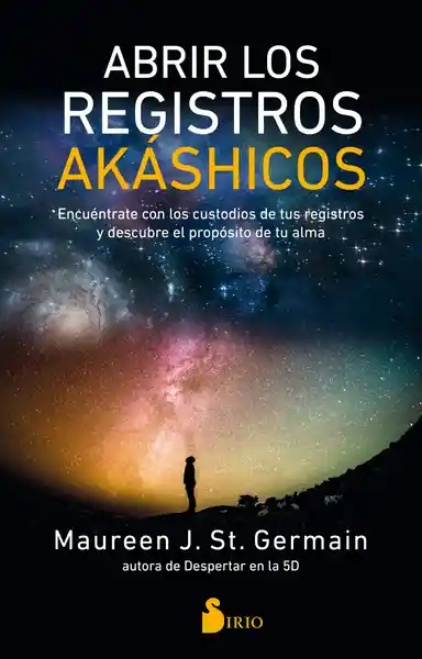 Abrir Los Registros Akáshicos - Sirio