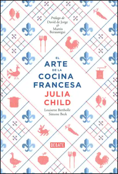 El arte de la cocina francesa