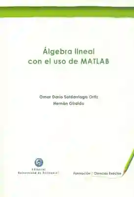 Álgebra Lineal Con el Uso de Matlab - VV.AA