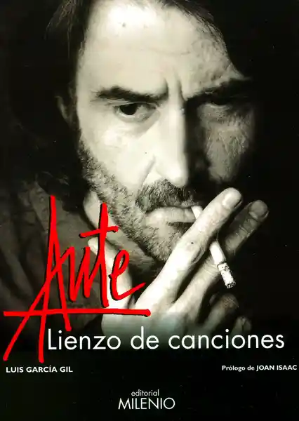 Aute. Lienzo de Canciones - Luis García Gil