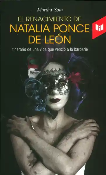 El Renacimiento de Natalia Ponce de León - Martha Soto