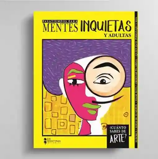 Mentes Inquietas Y Adultas Sin Fronteras Grupo Editorial Na