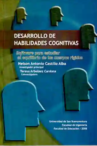 Desarrollo de habilidades cognitivas. Software para estudiar el equilibrio de los cuerpos rígidos