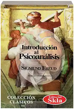 Introducción al Psicoanálisis - Sigmund Freud