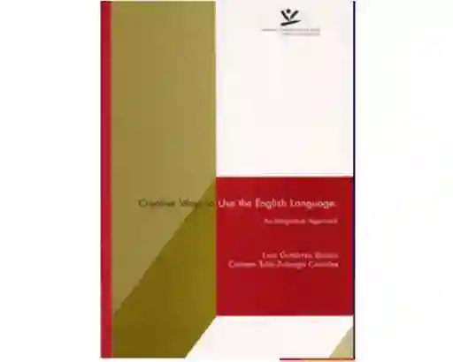 Creative Ways to Use The English Language - Lina Gutierréz