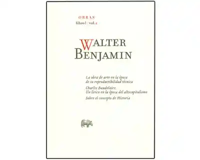 Walter Benjamin. Obras. Libro I. Vol. 2 - VV.AA