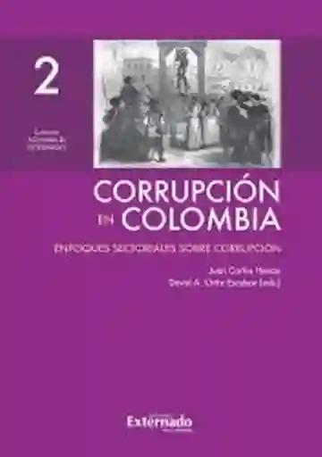 Corrupción en Colombia Tomo II - VV.AA