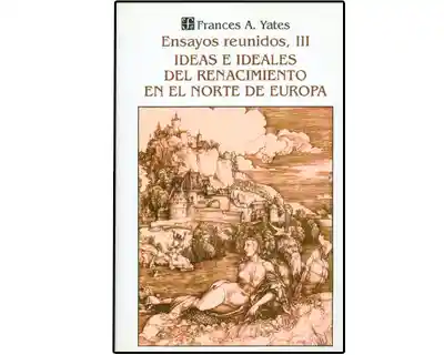 Ensayos Reunidos III - Francés A. Yates