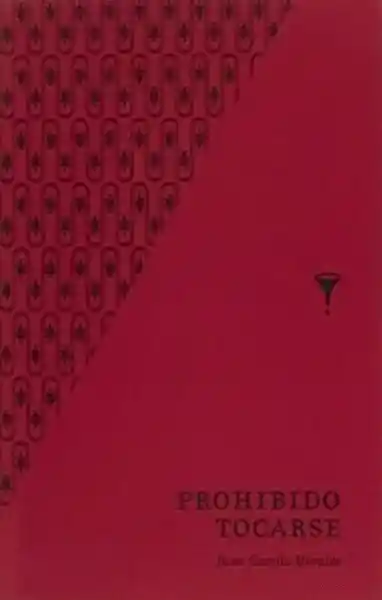 Prohibido Tocarse - Morales Juan Camilo