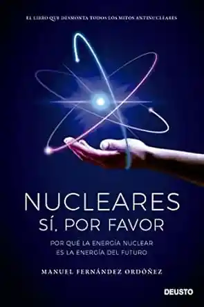 Nucleares sí Por Favor - Fernandez Ordoñez Manuel