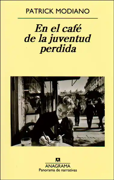 En el Café de la Juventud Perdida - Patrick Modiano