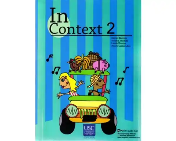 In Context 2 English Book 2 (Incluye Cd) - Neried Bedoya