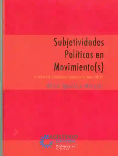AdeS Subjetivid Politicas En Movimiento(Os)