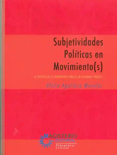 AdeS Subjetivid Politicas En Movimiento(Os)