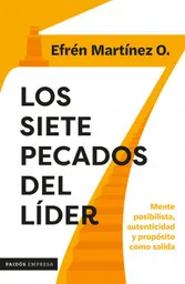 Los 7 Pecados Del Líder Martínez Efrén