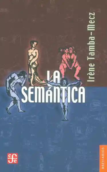 La Semántica - Irene Tamba-Mecz