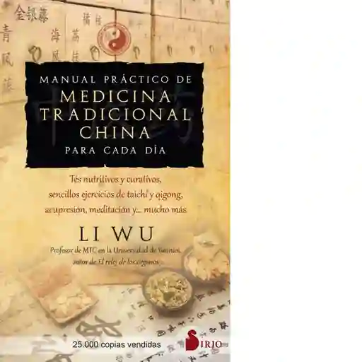 Manual Práctico de Medicina Tradicional China - Sirio