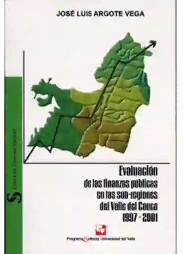 Evaluación de Las Finanzas Públicas - José Luis Argote Vega