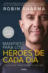 Manifiesto Para Los Héroes de Cada Día - Robin Sharma