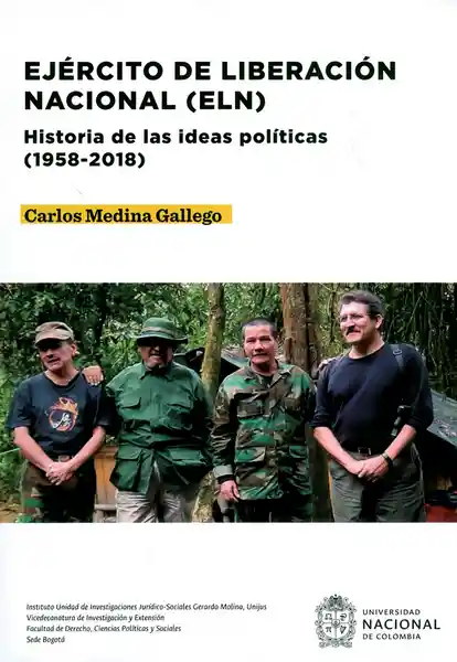 Ejército de Liberación Nacional (Eln) - Carlos Medina Gallego