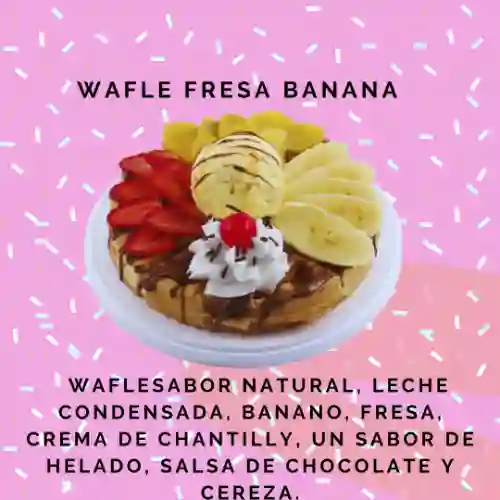 Wafle Fresa Banana