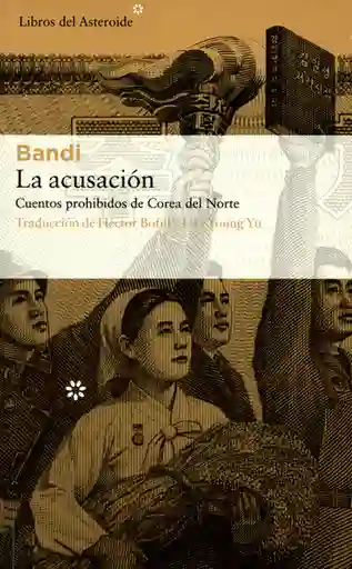 La Acusación - Autor Bandi